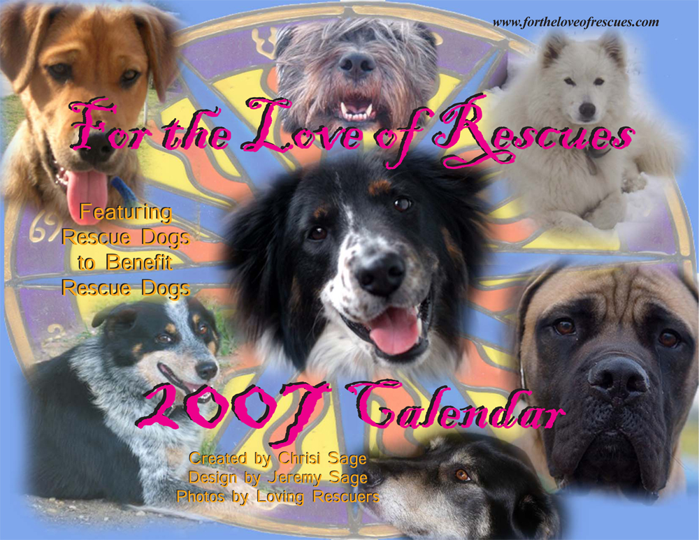 For the Love of Rescues Calendar Featuring Rescue Dogs to Benefit